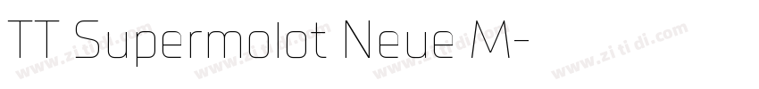 TT Supermolot Neue M字体转换